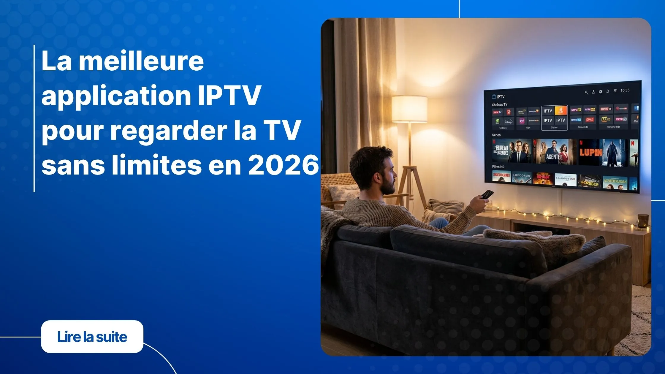 meilleure application iptv en 2026 - interface streaming moderne