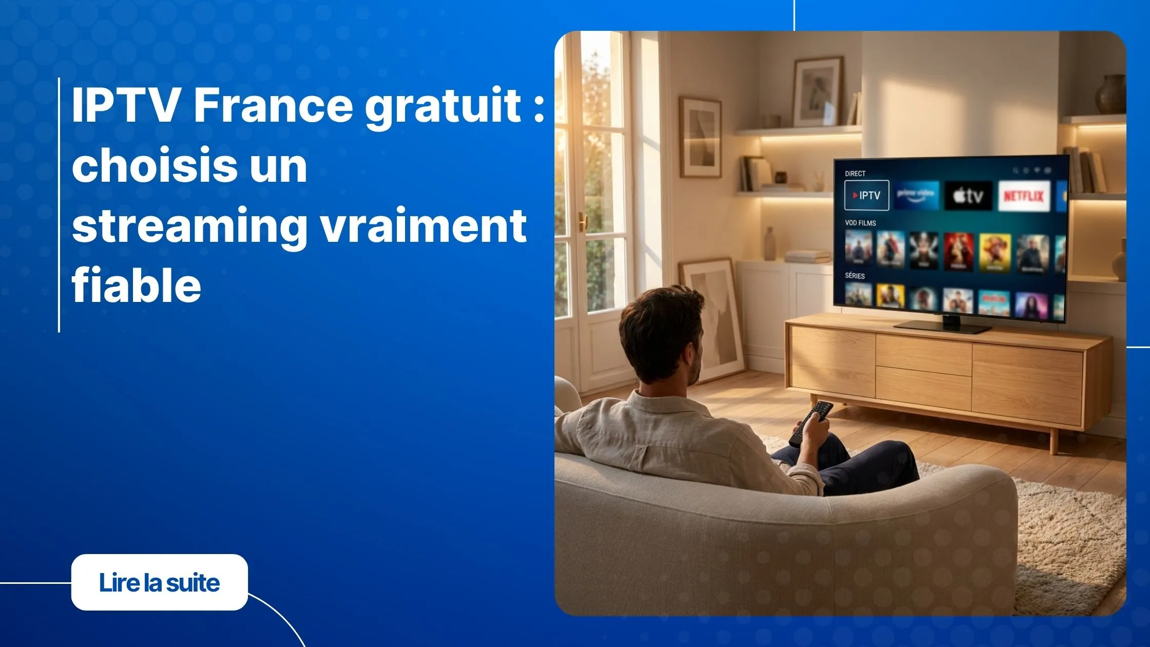iptv france gratuit sur Smart TV dans un salon moderne avec interface de streaming