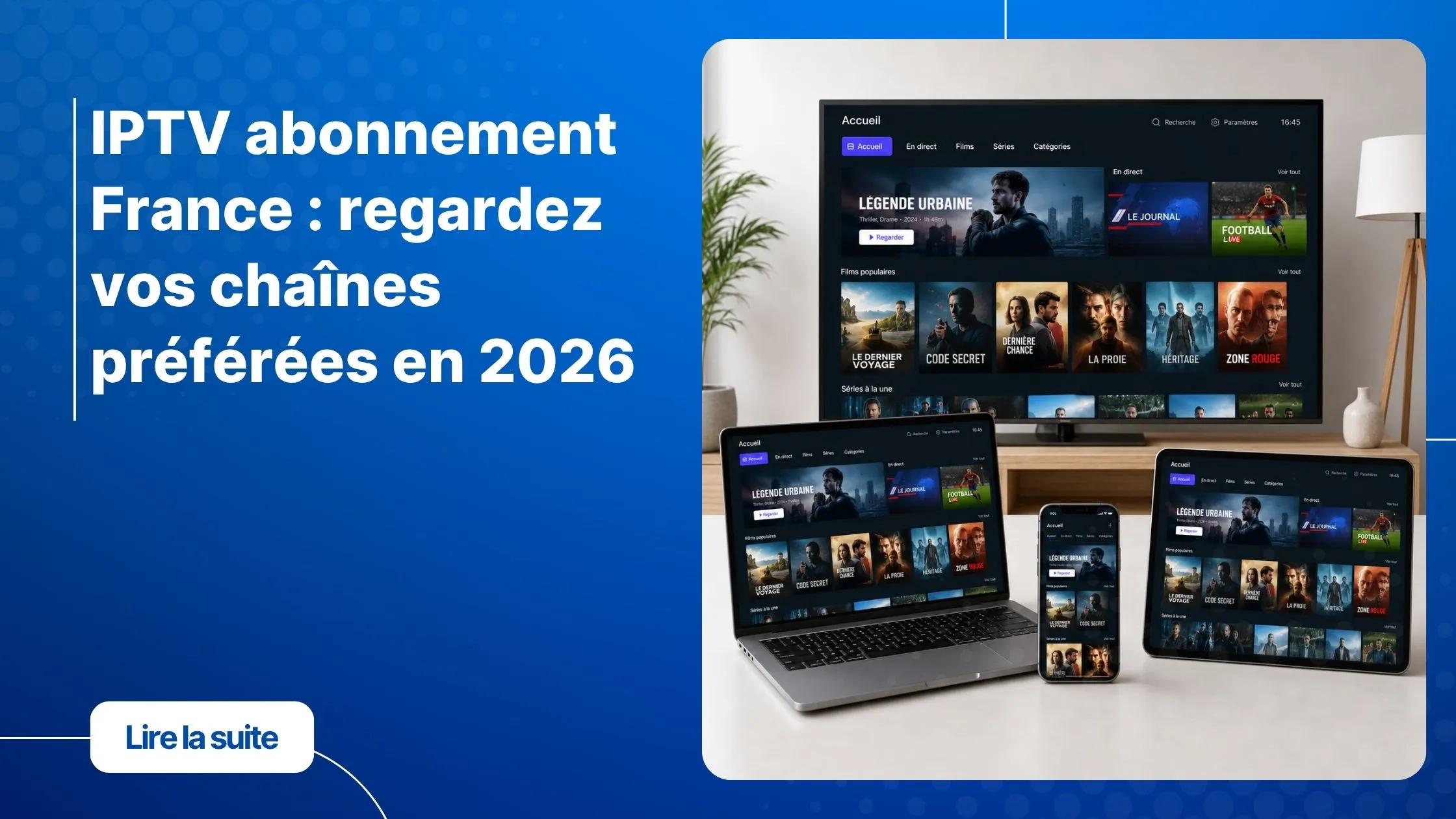 iptv abonnement france sur smart tv moderne dans salon