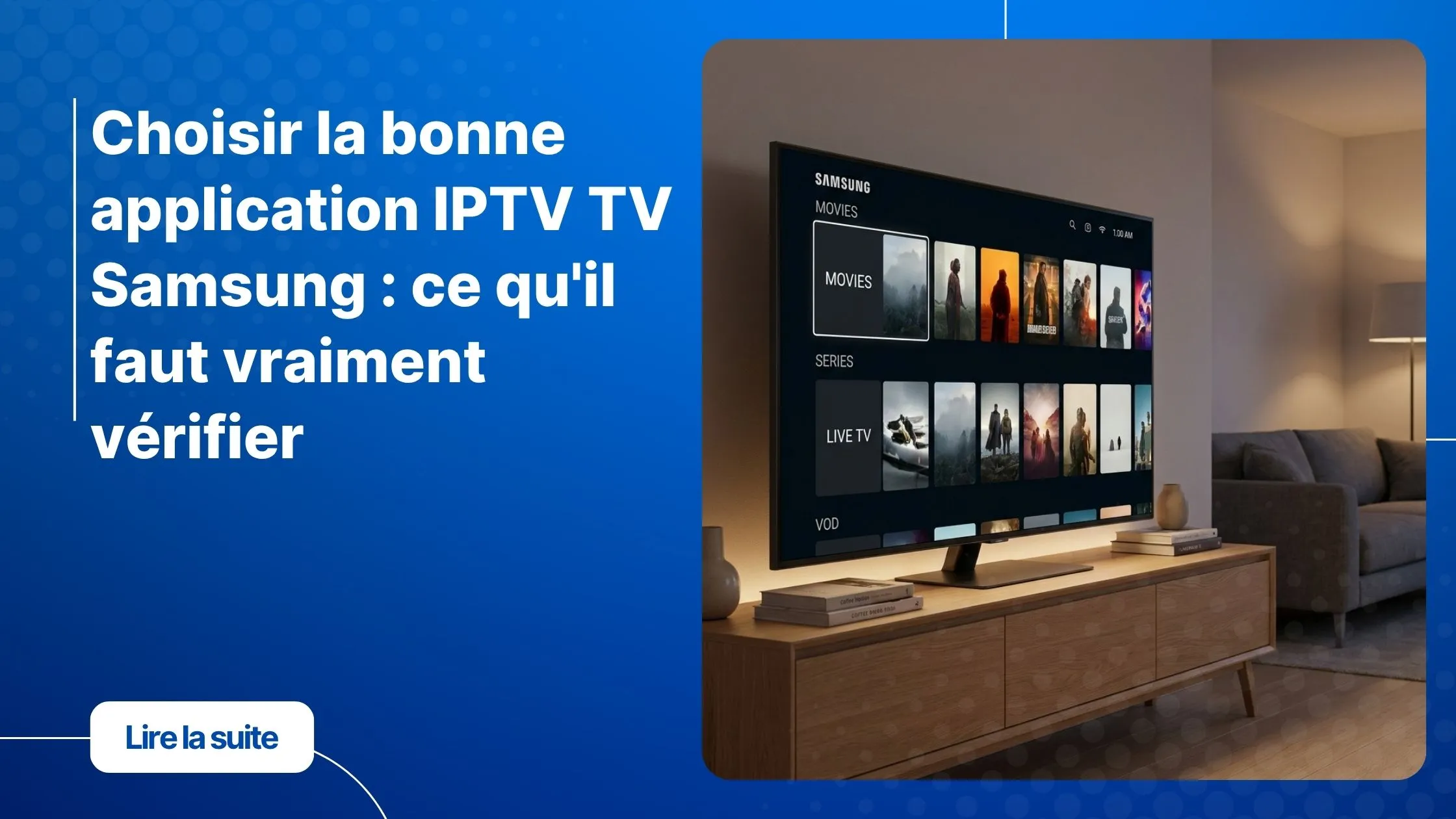 Application IPTV TV Samsung affichée sur un grand écran Smart TV dans un salon moderne