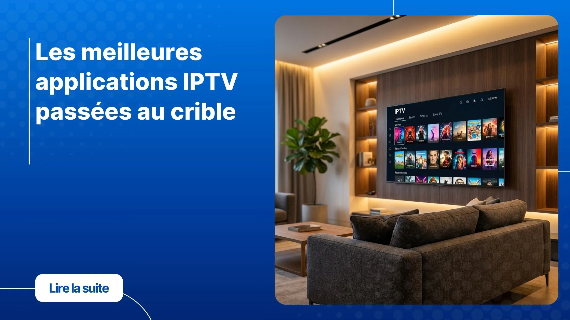 Interface des meilleurs applications IPTV sur Smart TV dans un salon moderne