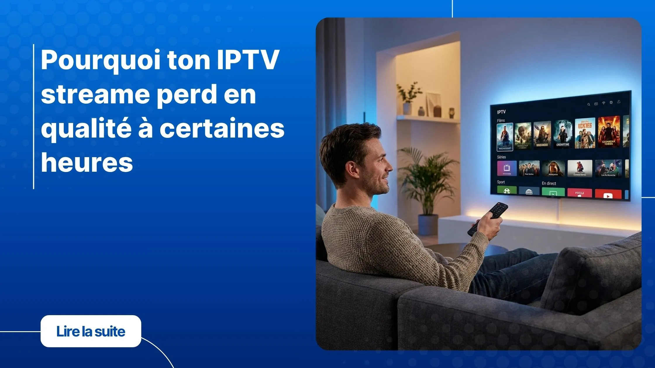 Interface IPTV streame sur Smart TV dans un salon moderne