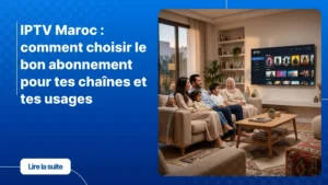 Famille marocaine regardant la télévision en ligne Maroc via un service IPTV sur leur Smart TV